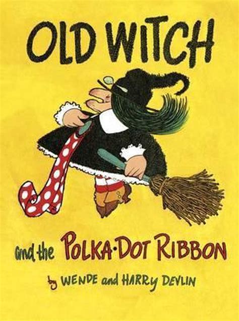 Old witch and the polka sot ribbon